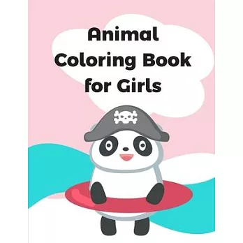 Animal Coloring Book for Girls: Stress Relieving Animal Designs