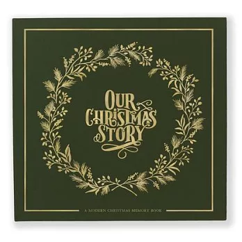 Our Christmas Story: A Modern Christmas Memory Book