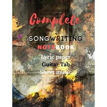 Songwriting Notebook: Music Journal mix of lyric paper sheet and guitar tab