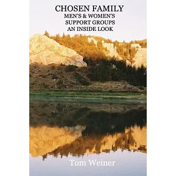 Chosen Family Men’’s & Women’’s Support Groups an Inside Look