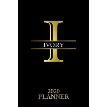 Ivory: 2020 Planner - Personalised Name Organizer - Plan Days, Set Goals & Get Stuff Done (6x9, 175 Pages)