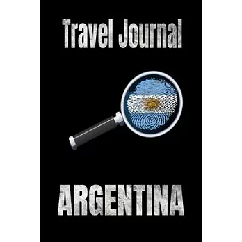 Travel Journal Argentina: Blank Lined Travel Journal. Pretty Lined Notebook & Diary For Writing And Note Taking For Travelers.(120 Blank Lined P