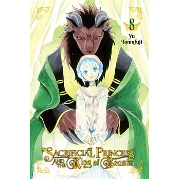 Sacrificial Princess and the King of Beasts, Vol. 8