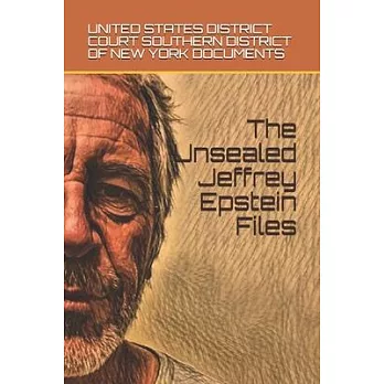 The Unsealed Jeffrey Epstein Files