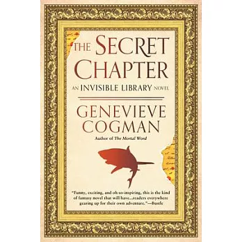 An invisible library(6) : The secret chapter /