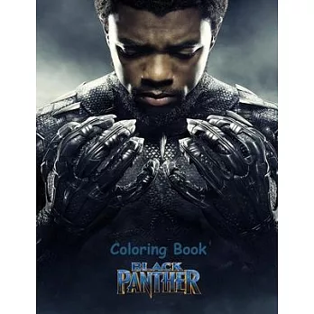 Black Panther Coloring Book: Coloring Book for Kids and Adults with Fun, Easy, and Relaxing Coloring Pages (Coloring Books for Adults and Kids 2-4