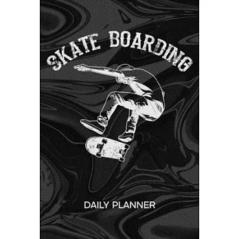 Daily Planner Weekly Calendar: Skateboarder Organizer Undated - Blank 52 Weeks Monday to Sunday -120 Pages- Skateboarding Notebook Journal Heelflip -