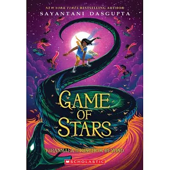 Kiranmala and the Kingdom Beyond (2) : Game of stars /