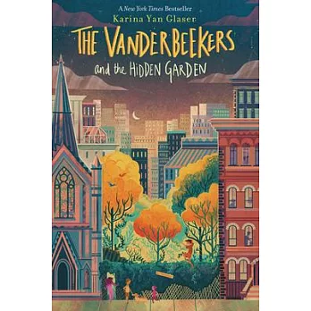The Vanderbeekers and the Hidden Garden /