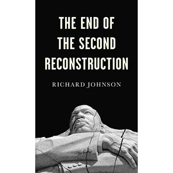 The End of the Second Reconstruction