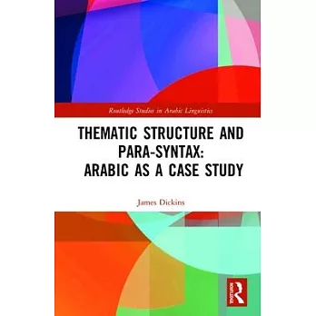 Thematic Structure and Para-Syntax: Arabic as a Case Study