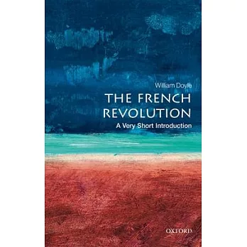 The French Revolution : a very short introduction /