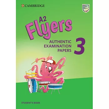 YLE劍橋兒童英檢官方全真考題（全真題本）（A2 Flyers）Cambridge English Young Learners 3