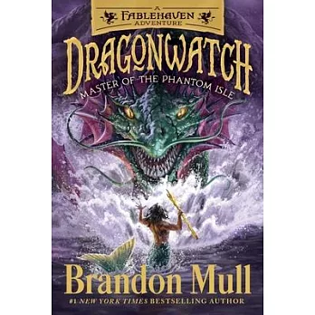 Dragonwatch 3 : Master of the Phantom Isle