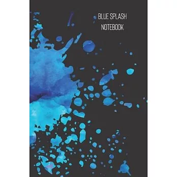 blue splash notebook: small lined Watercolor Splash Notebook / Travel Journal to write in (6’’’’ x 9’’’’) 120 pages