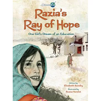 Razia’s Ray of Hope: One Girl’s Dream of an Education