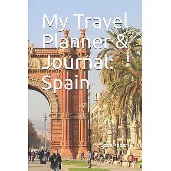 My Travel Planner & Journal: Spain