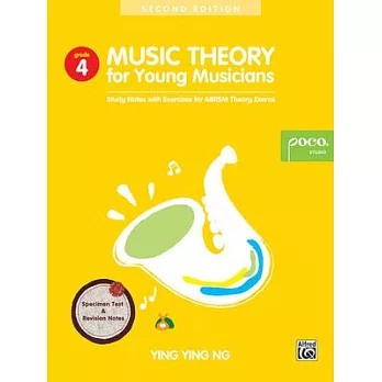 Music Theory for Young Musicians, Grade 4: Study Notes with Exercises for Abrsm Theory Exams (Second Edition)