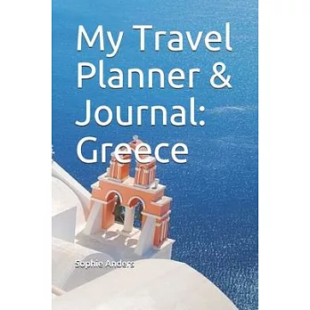 My Travel Planner & Journal: Greece