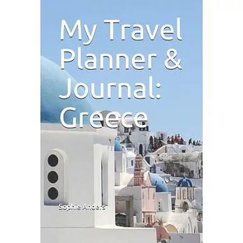 My Travel Planner & Journal: Greece