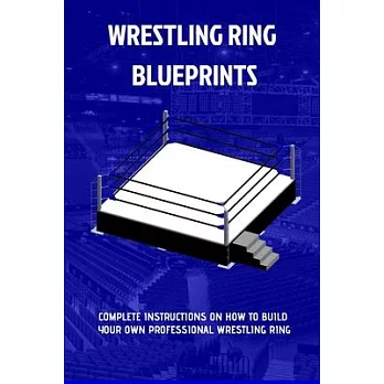 Wrestling Ring Blueprints