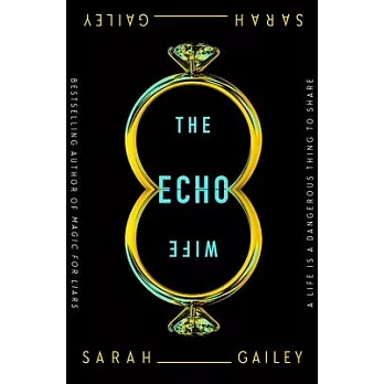 The Echo Wife