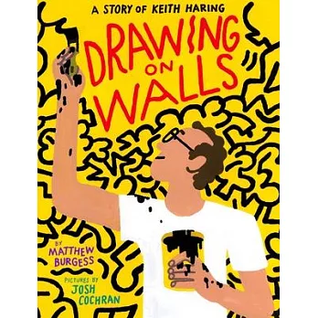 Drawing on Walls: A Story of Keith Haring