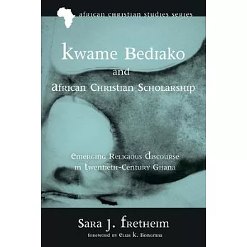 Kwame Bediako and African Christian Scholarship