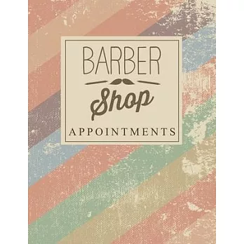 Barber Shop Appointments: 2020 8.5＂ X 11＂ hourly appointment book for hair stylist, barber