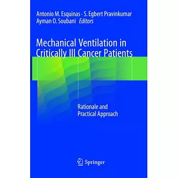 Mechanical Ventilation in Critically Ill Cancer Patients: Rationale and Practical Approach