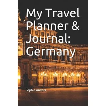 My Travel Planner & Journal: Germany