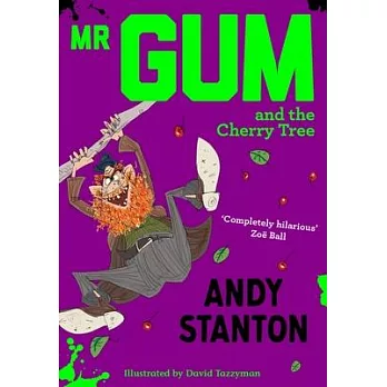 Mr. Gum and the cherry tree (7) /