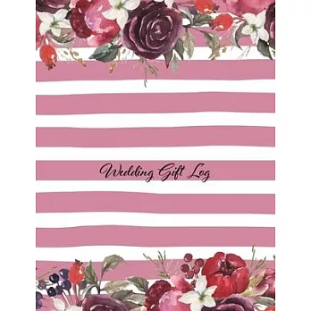 Wedding Gift Log: Gift Book & Organizer, wedding party, gift registry