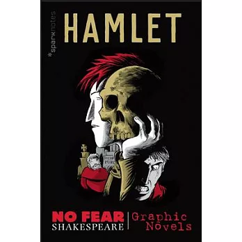 Hamlet (No Fear Shakespeare Graphic Novels)