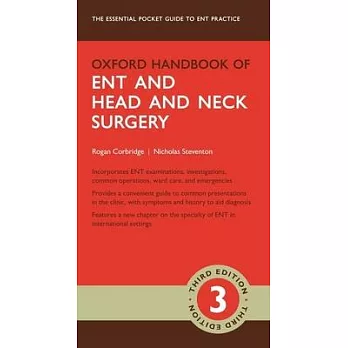 Oxford Handbook of Ent and Head and Neck Surgery