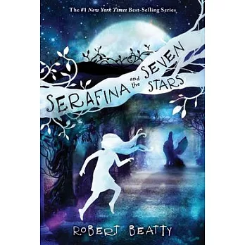 Serafina and the Seven Stars/