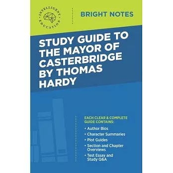 Study Guide to The Mayor of Casterbridge by Thomas Hardy