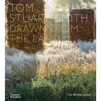 Tom Stuart-Smith: Drawn from the Land