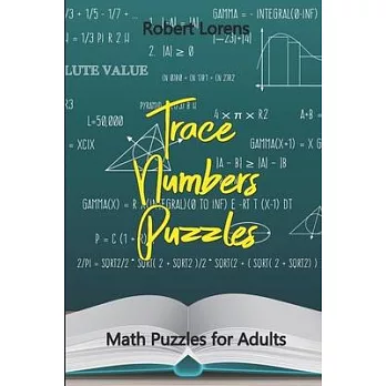Math Puzzles for Adults: Trace Numbers Puzzles