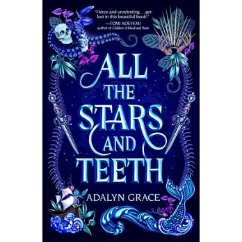 All the stars and teeth duology 1 : All the stars and teeth