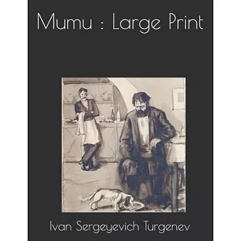 Mumu: Large Print