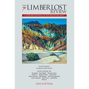 The Limberlost Review: A Literary Journal of the Mountain West (2020 Edition)