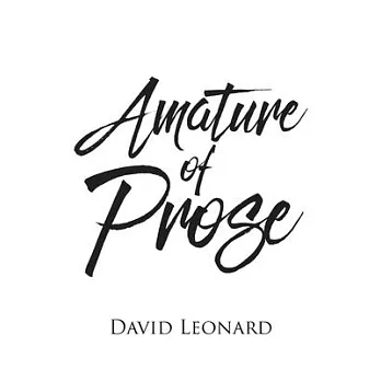 博客來-Amature of Prose