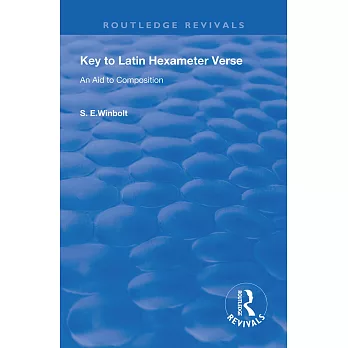 Key to Latin Hexameter Verse: An Aid to Composition