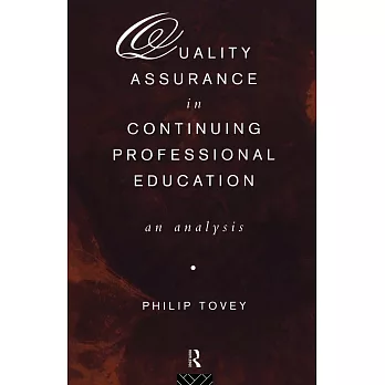Quality assurance in continuing professional education :  an analysis /
