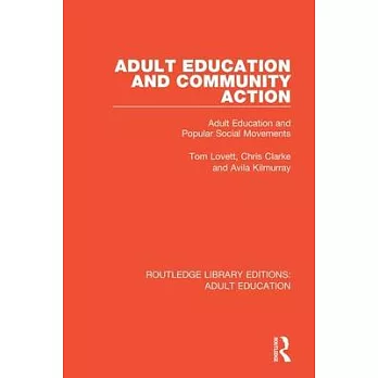 Adult Education and Community Action: Adult Education and Popular Social Movements