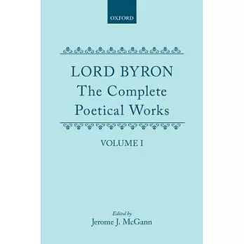 The Complete Poetical Works: Volume I