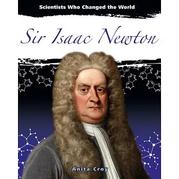 Sir Isaac Newton /