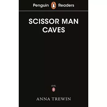 The scissor man caves