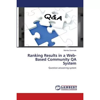 Ranking Results in a Web-Based Community QA System
